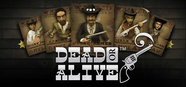 Dead Or Alive Slot